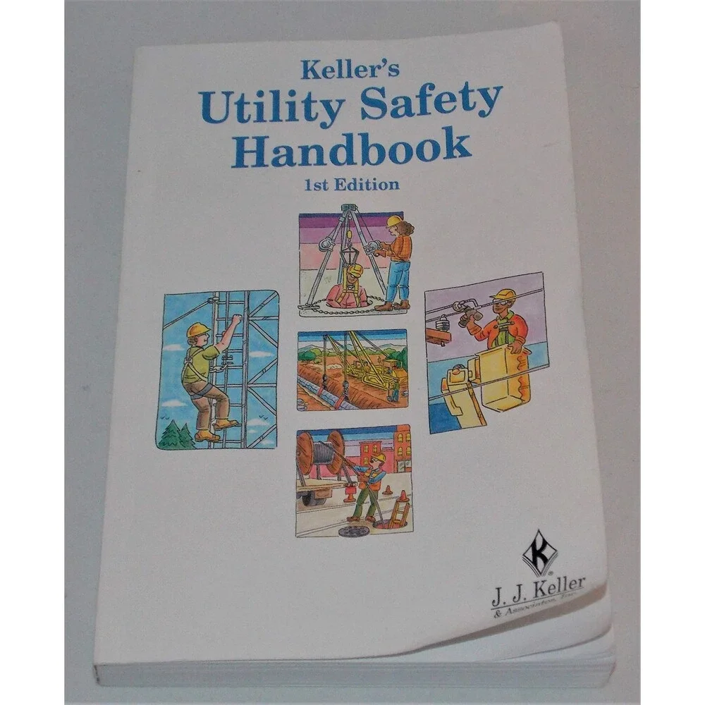 Keller's Utility Safety Handbook